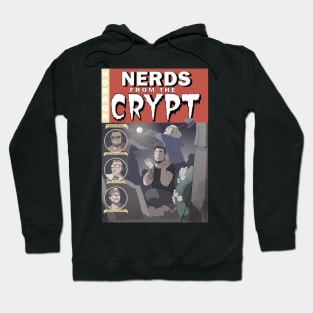 nerds from the crypt Hoodie